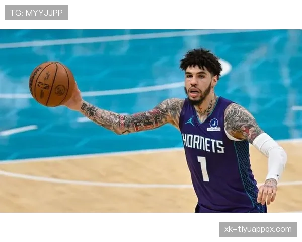 拉梅洛·鲍尔挡拆助攻提升效率 明显拉开与队友的组织差距