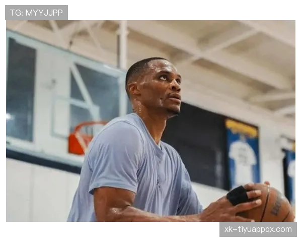 威斯布鲁克突破表现提升关键时刻得分占比拉开对手防线